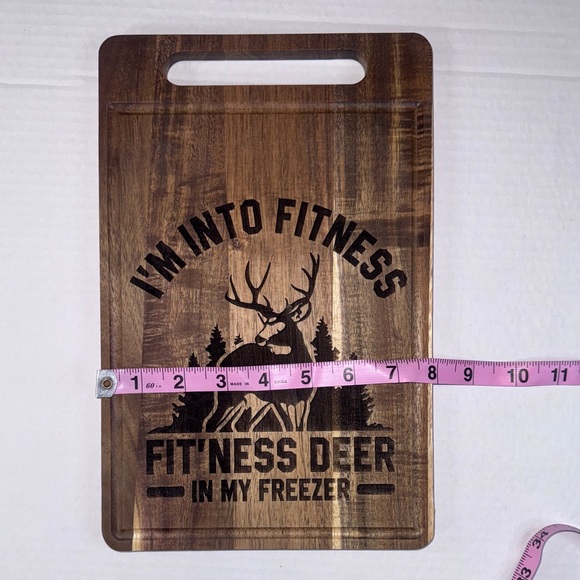 2/$50 Funny Cutting Board “I’m Into Fitness… Fit’ness Deer in My Freezer” - Picture 3 of 5